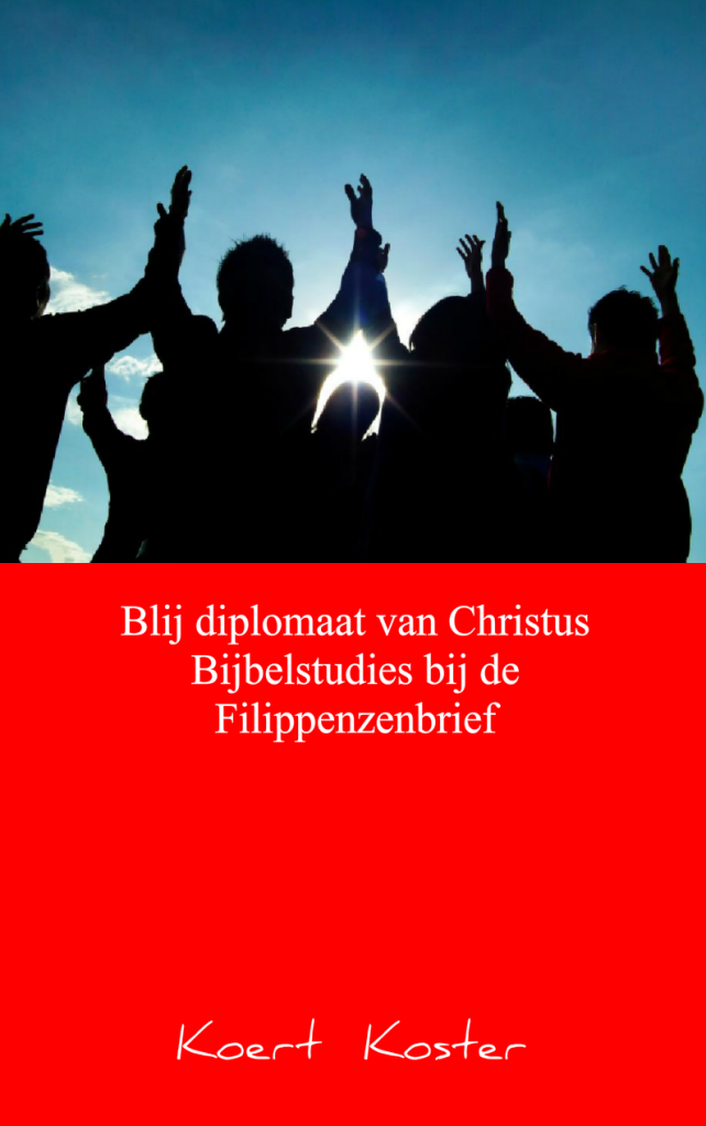 Blij diplomaat van Christus - Koert Koster